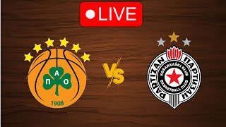 🔴 Live Panathinaikos vs Partizan  Live Play By Play Scoreboard [upl. by Refinne]