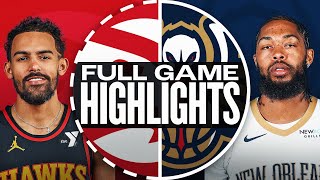 HAWKS at PELICANS FULL GAME HIGHLIGHTS  November 3 2024 [upl. by Dupre]