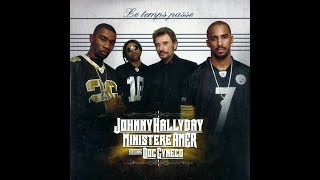 Johnny Hallyday amp Ministère Amer Le temps passe 20O5 [upl. by Constant]