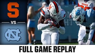 Syracuse vs North Carolina Full Game Replay  2023 ACC Football [upl. by Wynn]