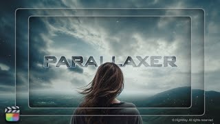 Parallaxer for FCPX [upl. by Karlotte769]