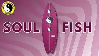 UNIQUE SURFBOARD DESIGN  quotTHE SOUL FISHquot COMPREHENSIVE SURFBOARD REVIEW [upl. by Anoek]