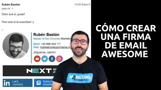 Cómo crear una firma de email 🦄AWESOME😍 y que te ayude a vender más [upl. by Scotti401]