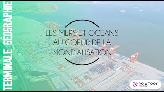 Term Mers et océans au coeur de la mondialisation 12 vecteurs essentiels de la mondialisation [upl. by Neneek]