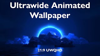 Ultrawide Animated Wallpaper  219 UWQHD  Blue [upl. by Senskell]