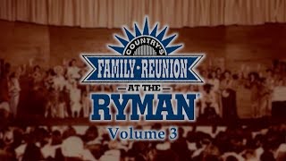 Countrys Family Reunion at The RYMAN Full Episode 3 [upl. by Mayworm]