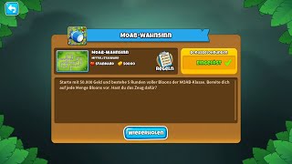 bloonstd6  BTD6  MOAB  WAHNSINN 5 Runden [upl. by Ynnel]