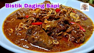 Bistik Daging Sapi Resep Emak Kuah Kental Berkecap Berempah [upl. by Hutton836]