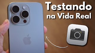 ðŸ¤¯ IPHONE 15 PRO TESTE de CÃ‚MERAS na VIDA REAL [upl. by Horatia]