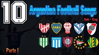 Top 10 Argentinian Football Chants Translated  Part 1 [upl. by Menendez]