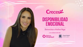 Disponibilidad emocional con Andrea Vega [upl. by Selry]