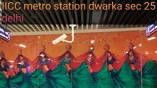 Delhi metro station sec 25 Dwarka india दिल्ली मेट्रो स्टेशन सेक्टर 25 द्वारिका [upl. by Ettesyl]