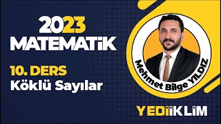 10  Köklü Sayılar  Mehmet Bilge YILDIZ [upl. by Bay]