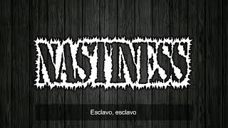 NASTINESS  ESCLAVO [upl. by Anila]