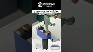 Laser vector welding Lithium battery 8613370821452 [upl. by Ahsiled]