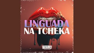 Linguada na Tcheka [upl. by Yreved]