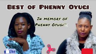 Best Of Phenny Oyugi Gospel SongsSitaogopaLweny MareNying YesuOseloyo gi remoNguono Mari [upl. by Fablan]