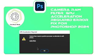 Adobe Camera Raw filter GPU acceleration required error fix [upl. by Enyamrahc]