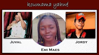 Emi Maes amp Juval amp Jordy  Koumama Yahwé [upl. by Dnomra]