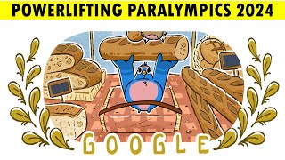 Powerlifting paralympics 2024  Paris 2024 Games Google Doodle for schedule amp results medals [upl. by Rask]