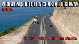 Serious Problem Southern Coastal Highway Jamaica [upl. by Lebasiram]