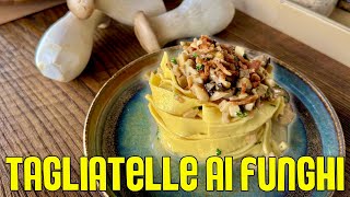 Tagliatelle fatte in CASA con FUNGHI E GUANCIALE  ricetta facile per un figurone 🍄 [upl. by Dasha993]