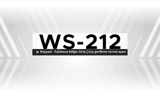 WS212 Keypad  Kablosuz bölge giriş çıkış süresi tanımlama [upl. by Crichton]