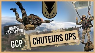 Commandos et unités dexception  le GCP  Épisode 3  les chuteurs Ops [upl. by Namqul]