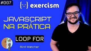 Birds Watcher  Exercism JavaScript  007 [upl. by Feriga]