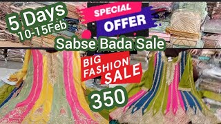 5 Days Sabse Bada Dhamaka Sale  Ramzan Special Heavy Designer Suits ₹350 hyderabadshopping [upl. by Schecter]