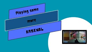 Arsenal Gameplay [upl. by Krysta]