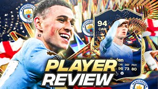 5⭐4⭐ 94 TOTS FODEN PLAYER REVIEW  FC 24 Ultimate Team [upl. by Stevy]