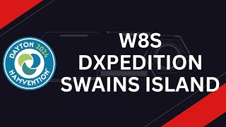 W8S DXpedition Swains Island 2023 [upl. by Mckinney613]