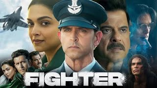 Fighter Full HD Movie in Hindi  Hrithik Roshan  Deepika Padukone  Anil Kapoor  Review amp Story [upl. by Elac859]