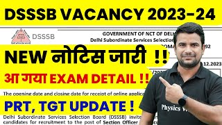 DSSSB Vacancy 2024 Exam Date Out   DSSSB Exam Center List 2024  DSSSB PRT  TGT Exam Date 2024 [upl. by Mages]