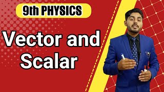 vectors and scalars class 9  9th class physics chapter 2 scalar and vector  atifahmedofficial [upl. by Hecht73]