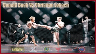 Combat Night Pro  Duval  Donald Bush Vs Christian Lohsen [upl. by Norrehs818]