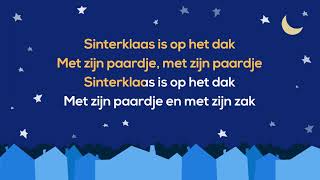 Sinterklaas Is Op Het Dak Sinterklaasliedjes van nu 2024 [upl. by Zoltai]