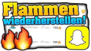 Snapchat Flammen wiederherstellen Deutsch  Tutorial 2021 [upl. by Razal]