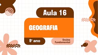 Geografia  Aula 16  Integração Mundial e Suas Interpretações  Globalização e Mundialização [upl. by Essirehs]