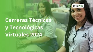 Inscripciones a Carreras Tecnicas y Tecnologicas Virtuales SENA 2024 [upl. by Eveivenej322]