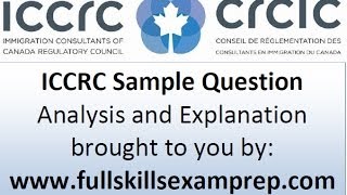 ICCRC Sample Question 1  Answer and analysis from wwwfullskillsexamprepcom [upl. by Rexferd]