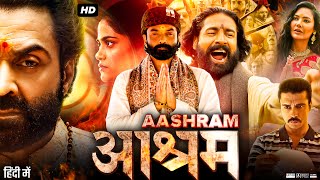 Aashram Full Movie  Bobby Deol Aditi Pohankar Darshan Kumar Tridha  Review amp Fact [upl. by Florry]