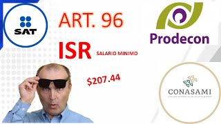 Como calcular el ISR de un trabajador del salario mínimo art 96 LISR [upl. by Neleb72]