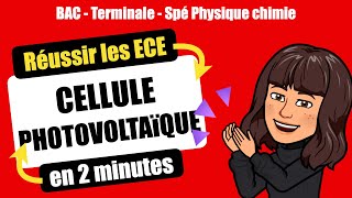 👩‍🔬Réussir lECE de Spécialité Physique Chimie  CELLULE PHOTOVOLTAÏQUE  TERMINALE [upl. by Htur891]