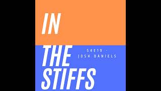 In The Stiffs  Josh Daniels [upl. by Arta]