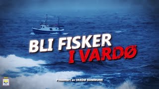 Bli fisker i Vardø [upl. by Holbrook]