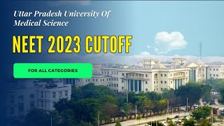 Mbbs cutoff Neet 2023  Saifai Medical College cutoff 2023 [upl. by Yelmene531]