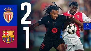 HIGHLIGHTS  AS MONACO 2 vs 1 FC BARCELONA  UEFA CHAMPIONS LEAGUE 202425 [upl. by Olfe263]