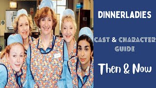 Dinnerladies TV Series Cast amp Characters Then and Now [upl. by Bound]